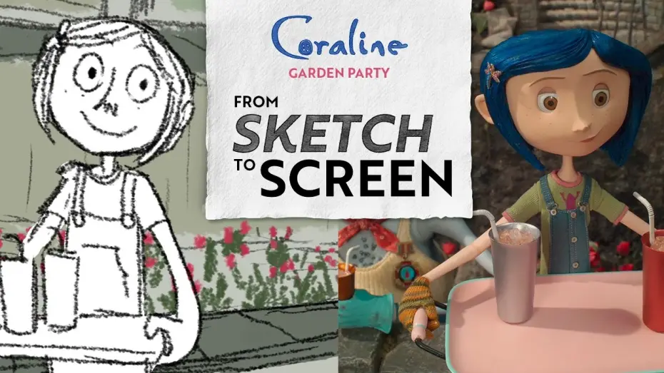 Відео до фільму Кораліна у світі кошмарів — Sketch to Screen: Animating Coraline’s Garden Party