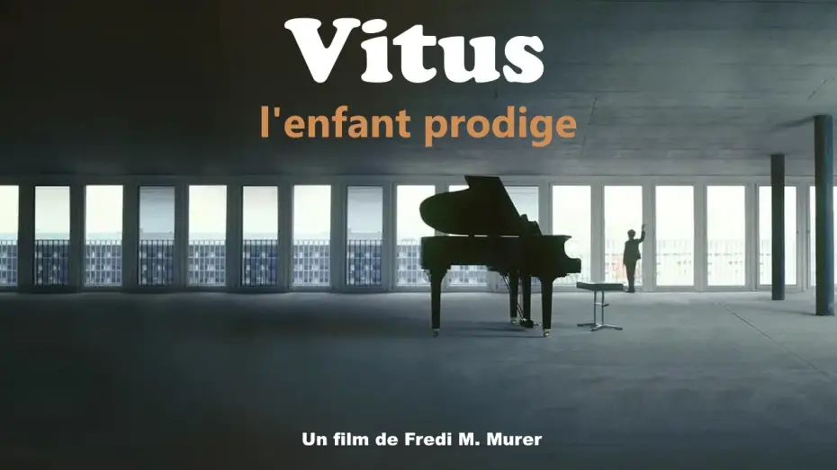 Відео до фільму Vitus — Vitus, l'enfant prodige - bande annonce vf