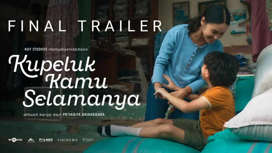 Відео до фільму Kupeluk Kamu Selamanya | Kupeluk Kamu Selamanya | Final Trailer