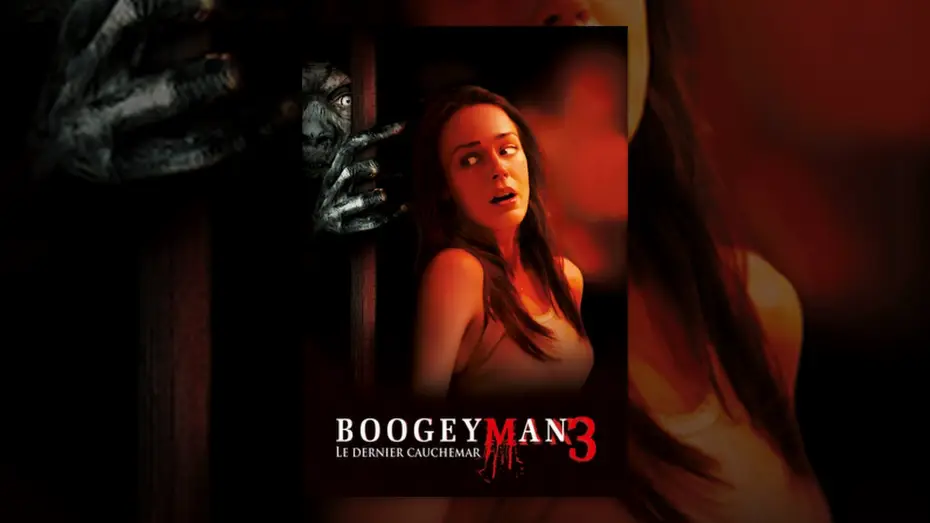 Відео до фільму Буґімен 3 — Boogeyman 3 Le Dernier Cauchemar (VF)