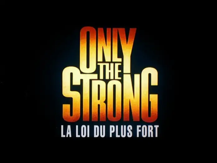 Відео до фільму Лише найсильніші — La Loi Du Plus Fort (Only the Strong) - Bande Annonce