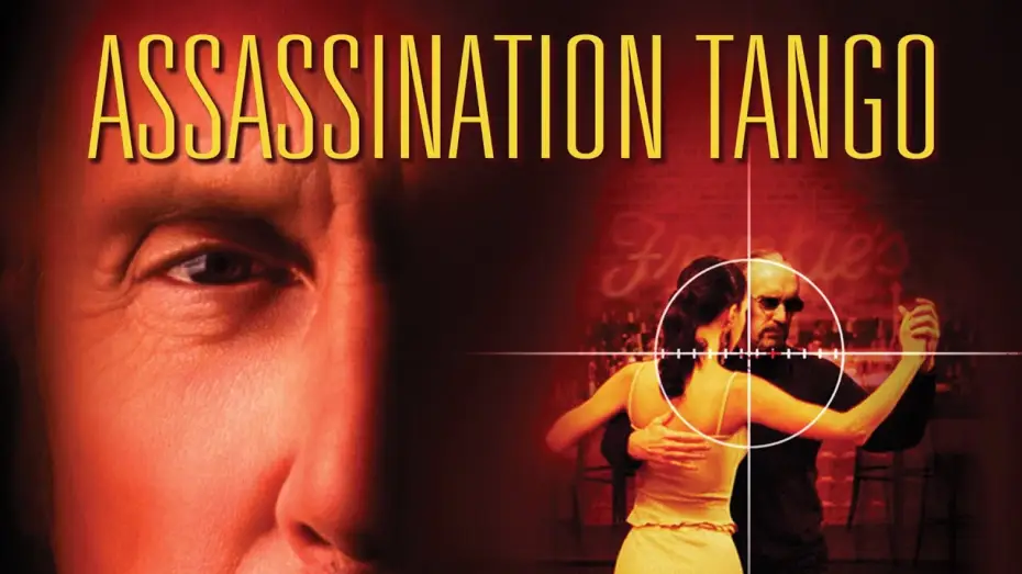 Відео до фільму Вбивче танго — Assassination Tango (2002) | Bande-annonce VOSTF (HD | 1080p)