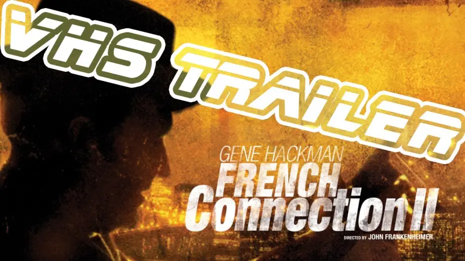Відео до фільму Французький зв’язковий 2 — French Connection 2 - Trailer Deutsch
