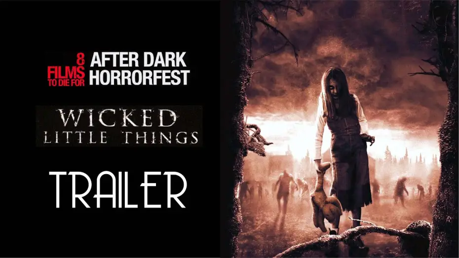 Відео до фільму Wicked Little Things — Wicked Little Things (2006) Trailer Remastered HD