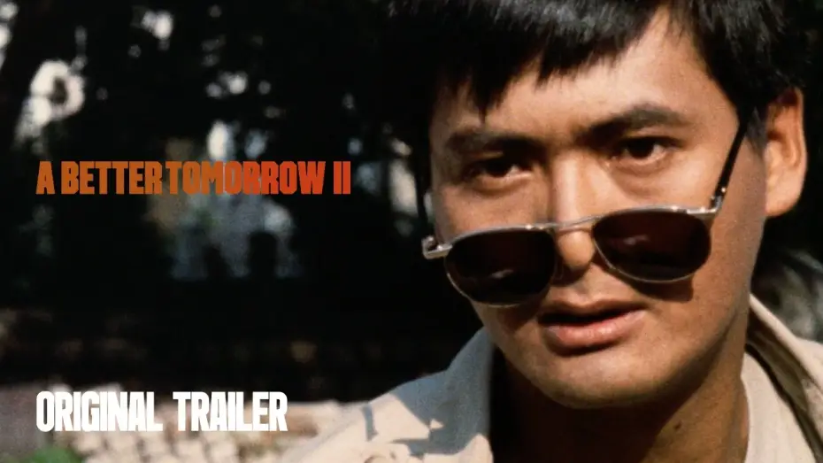 Відео до фільму 英雄本色2 — Original Trailer [Subtitled]