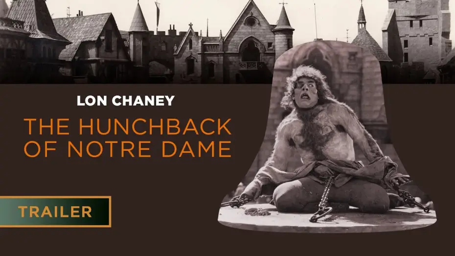 Відео до фільму Горбань із Нотр-Дама — The Hunchback of Notre Dame (1923) - Trailer