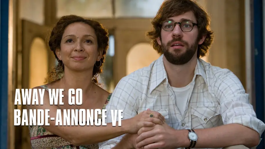 Відео до фільму Away We Go — Away We Go de Sam Mendes - Bande-annonce VF