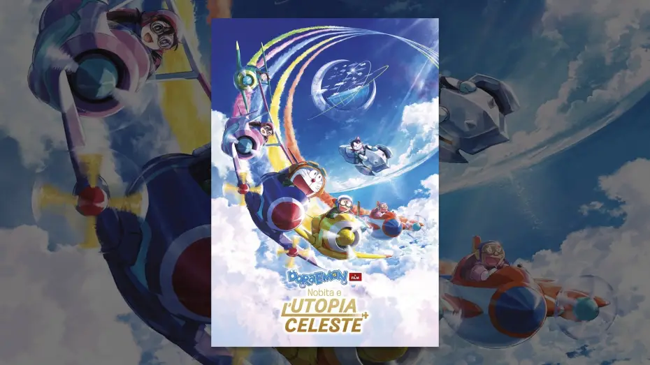 Відео до фільму 映画ドラえもん のび太と空の理想郷 — Doraemon il film: Nobita e l’Utopia celeste