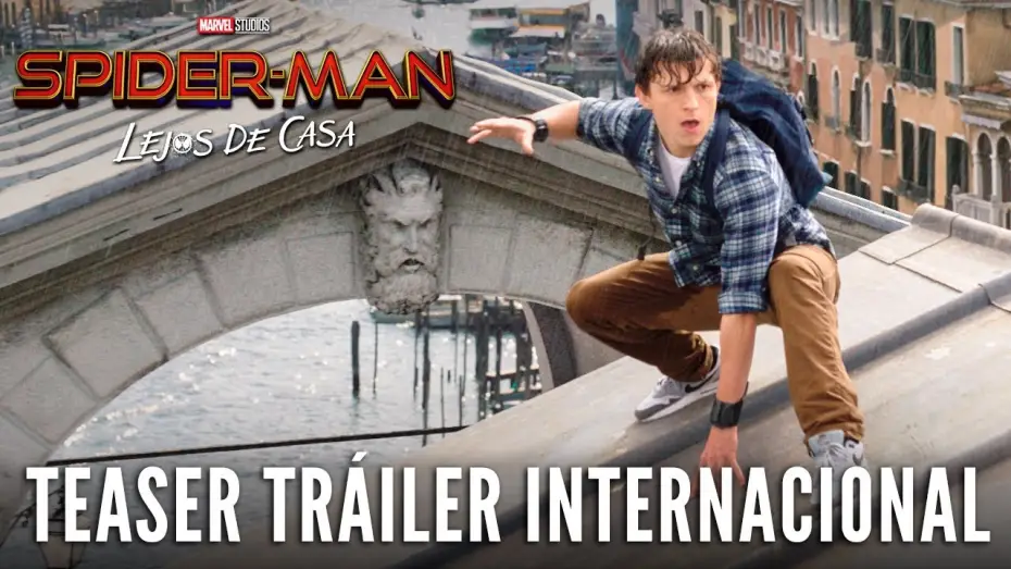 Відео до фільму Людина-павук: Далеко від дому | Spider-Man: Lejos de Casa | Teaser tr&aacute;iler oficial en espa&ntilde;ol | HD