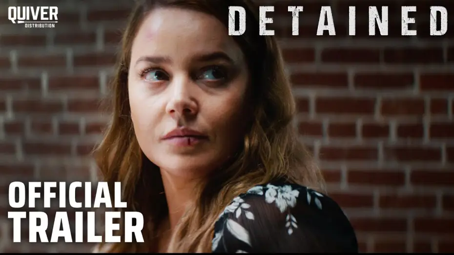 Відео до фільму Detained | Official Trailer