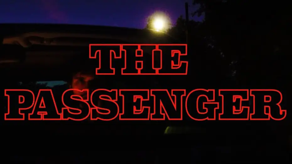 Відео до фільму The Passenger | The Passenger | Trailer - Horror/Thriller Short Film