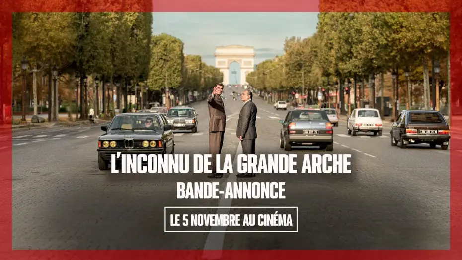 Відео до фільму L'Inconnu de la Grande Arche | L'INCONNU DE LA GRANDE ARCHE｜Bande-annonce