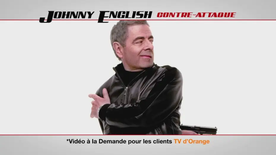 Відео до фільму Агент Джонні Інгліш: Нова місія | JOHNNY ENGLISH CONTRE ATTAQUE - Teaser VF
