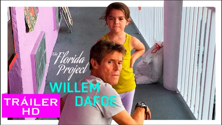 Відео до фільму Проект &laquo;Флорида&raquo; | The Florida project - Tr&aacute;iler oficial en espa&ntilde;ol - Disponible en DVD y Blu-Ray