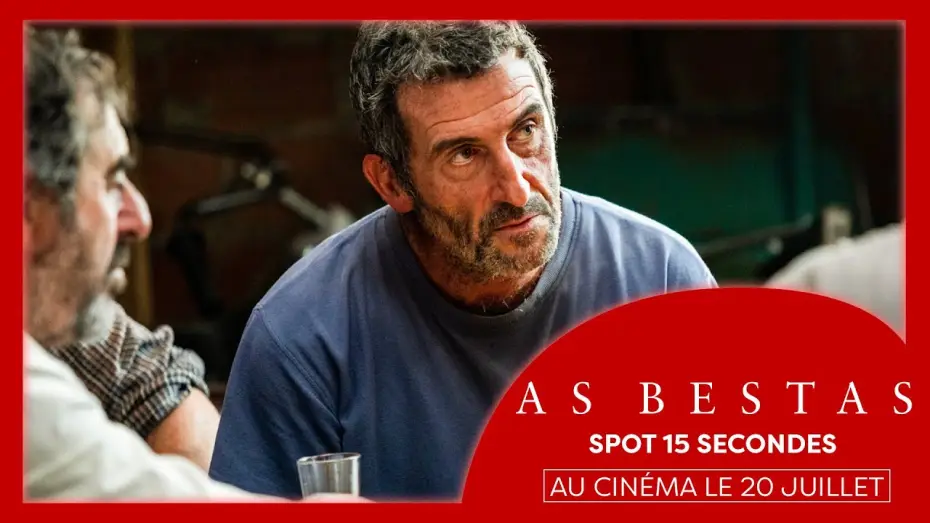 Відео до фільму As bestas | AS BESTAS | Spot 15 secondes (Sorogoyen, Marina Fo&iuml;s, Denis M&eacute;nochet)