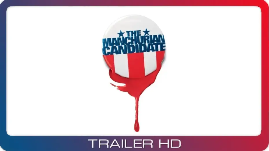 Відео до фільму Манжурський кандидат | Der Manchurian Kandidat ≣ 2004 ≣ Trailer