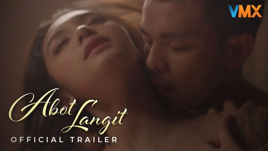 Відео до фільму Abot Langit | ABOT LANGIT TRAILER 2 | WORLD PREMIERE THIS MARCH 13 EXCLUSIVELY ON VMX