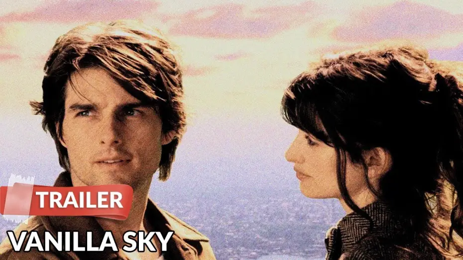 Відео до фільму Ванільне небо — Vanilla Sky 2001 Trailer HD | Tom Cruise | Penelope Cruz | Cameron Diaz