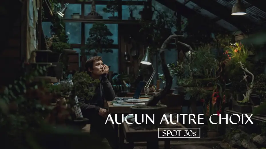 Відео до фільму Жодного вибору | Park Chan-wook revient avec AUCUN AUTRE CHOIX !