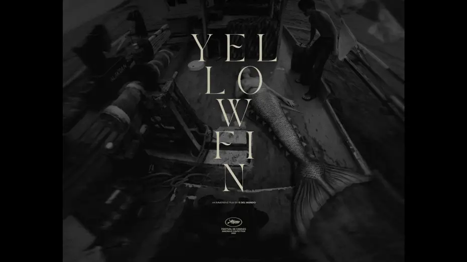Відео до фільму Yellowfin | YELLOWFIN | Official Trailer | Festival de Cannes 2026