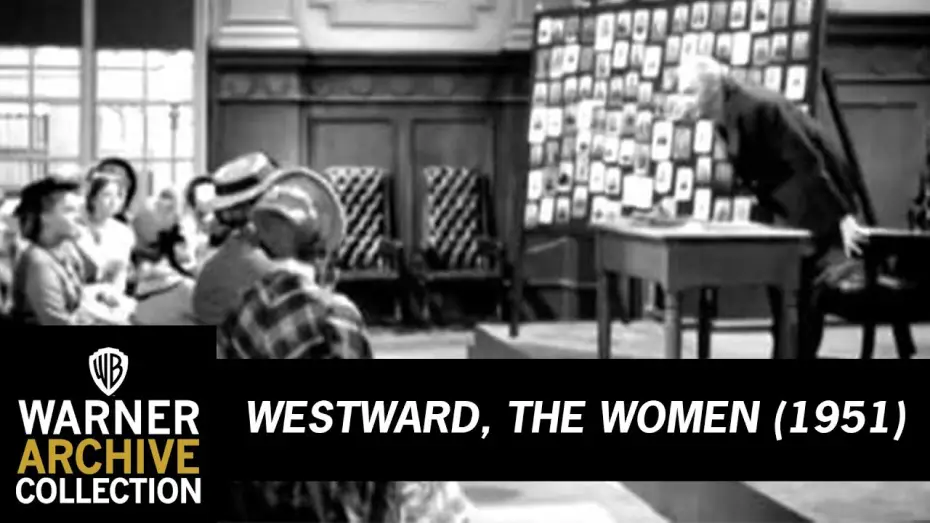 Відео до фільму Westward the Women — Preview Clip