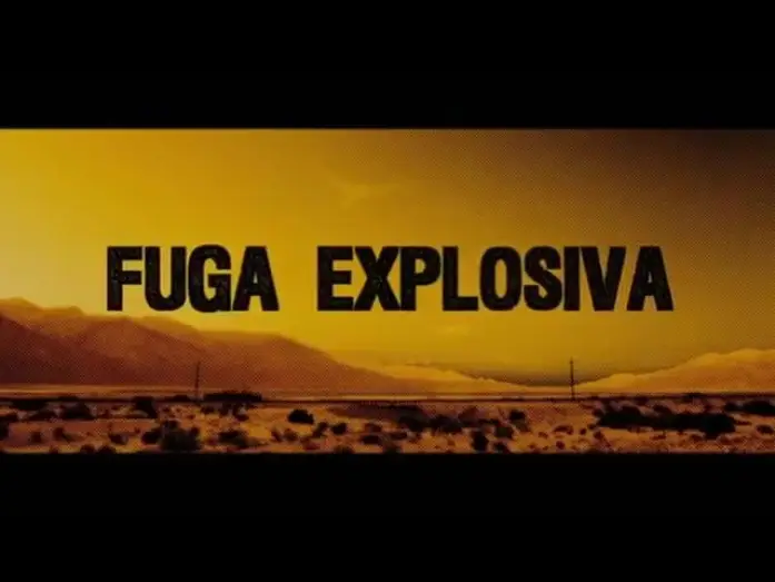 Відео до фільму Хапай та тікай — Tráiler de "Fuga Explosiva" en español