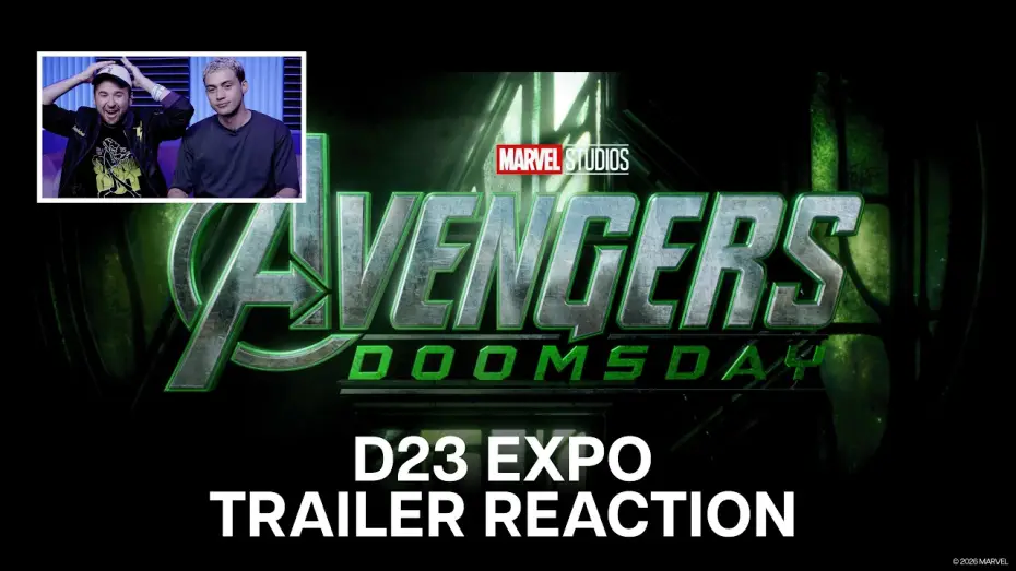 Відео до фільму Месники: Сходження Доктора Дума — Creators React: Marvel Studios' Avengers: Doomsday Special Look - D23: The Ultimate Disney Fan Event