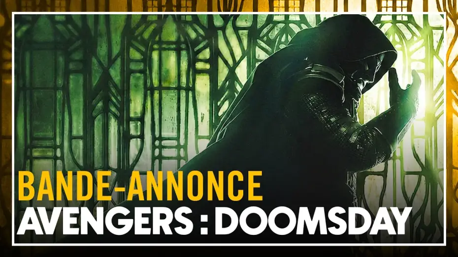 Відео до фільму Месники: Сходження Доктора Дума — AVENGERS : DOOMSDAY - Bande-annonce VOST