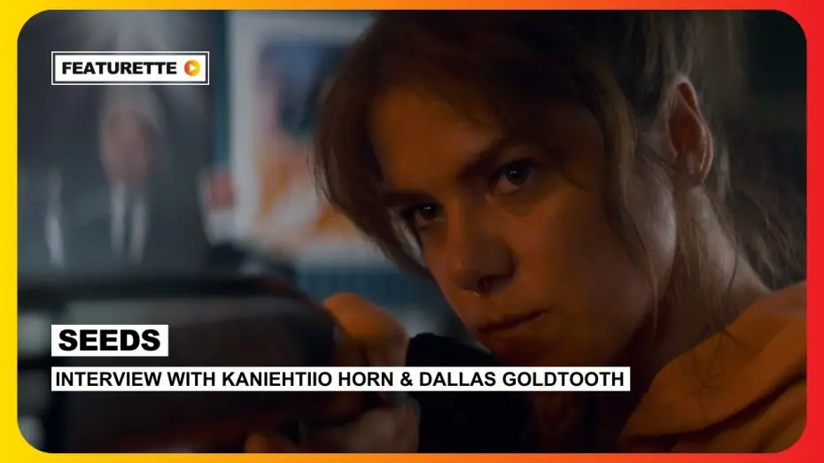 Відео до фільму Seeds — Interview with Kaniehtiio Horn and Dallas Goldtooth