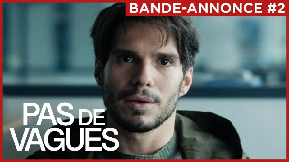 Відео до фільму Pas de vagues — PAS DE VAGUES | Bande-annonce #2
