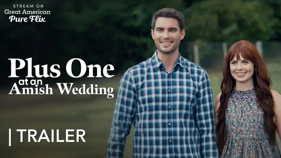 Відео до фільму Plus One at an Amish Wedding — "Plus One at an Amish Wedding" | Official Trailer
