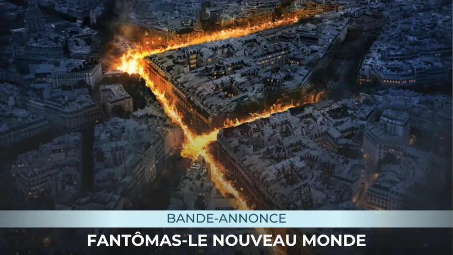 Відео до фільму Fantômas – Le nouveau monde — FANTÔMAS-LE NOUVEAU MONDE - la bande annonce