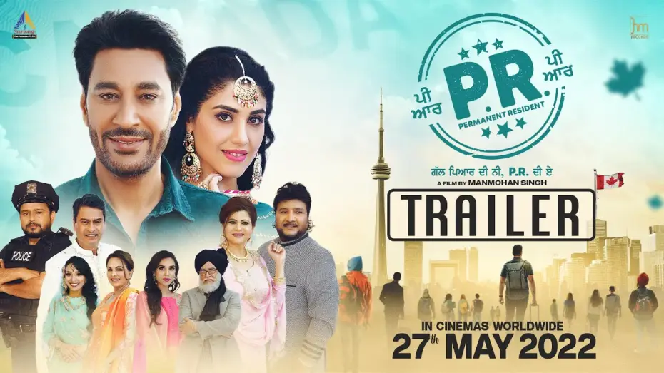 Відео до фільму PR: Permanent Resident — PR (Official Trailer) | Harbhajan Mann | Manmohan Singh | Punjabi Movie 2022 | Rel 27 May 2022