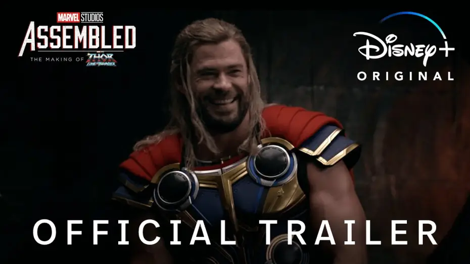 Відео до фільму Marvel Studios Assembled: The Making of Thor: Love and Thunder — Official Trailer