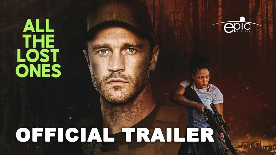Відео до фільму All the Lost Ones — All The Lost Ones (2025) Official Trailer