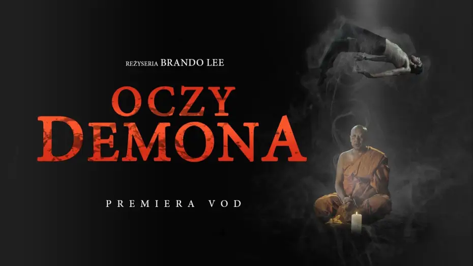 Відео до фільму Don't Look at the Demon — OCZY DEMONA | MIĘDZY PIEKŁEM A NIEBEM | PREMIERA VOD 09.03.2024r.