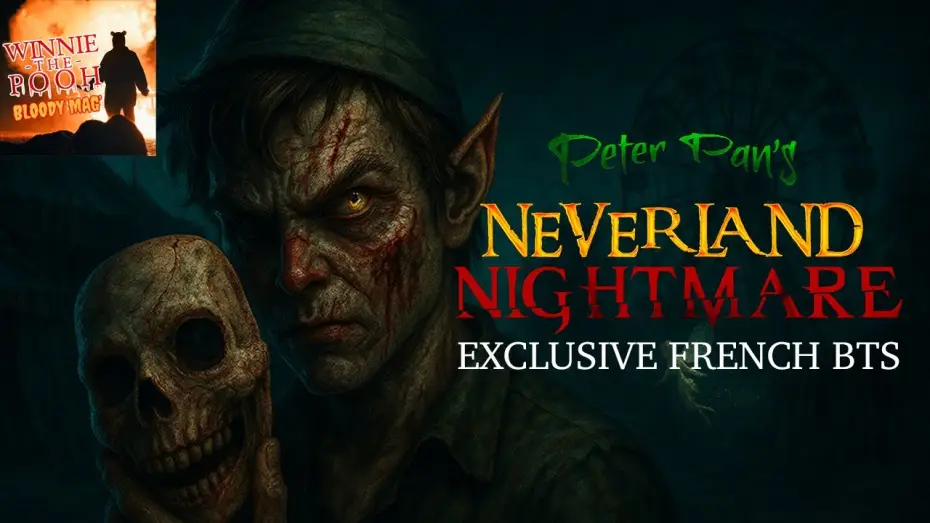 Відео до фільму Пітер Пен: Жах Неверленду — Découvrez le BEHIND-THE-SCENES de PETER PAN’S NEVERLAND NIGHTMARE en EXCLUSIVITÉ française! 🧚
