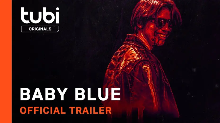 Відео до фільму Baby Blue — Official Trailer