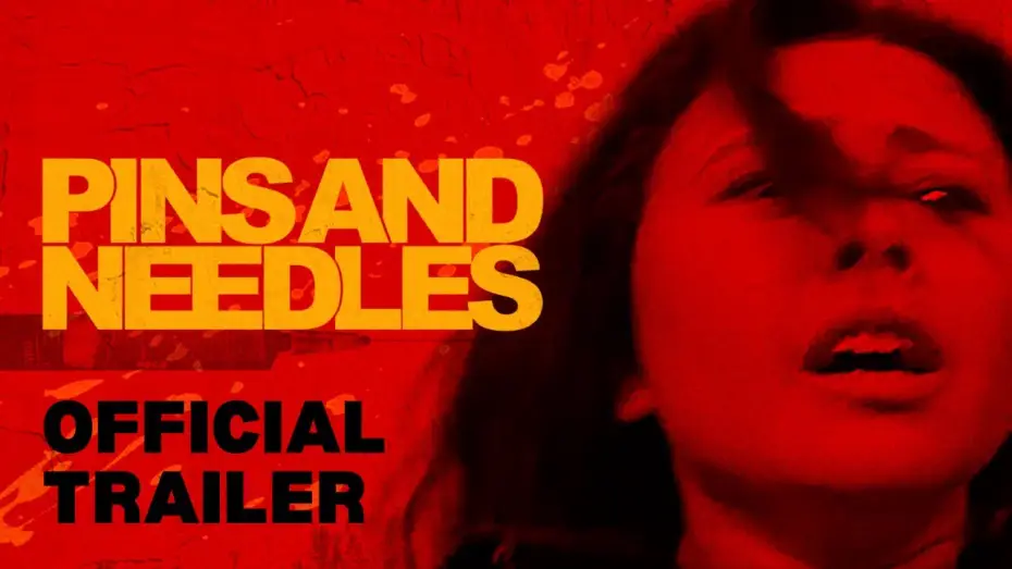 Відео до фільму Pins and Needles — Official Trailer