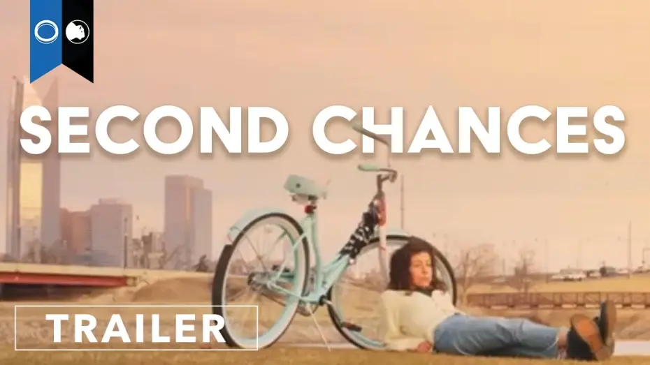 Відео до фільму Second Chances — Trailer