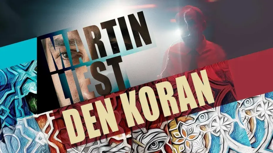 Відео до фільму Martin liest den Koran — Martin liest den Koran (Trailer) ᴴᴰ