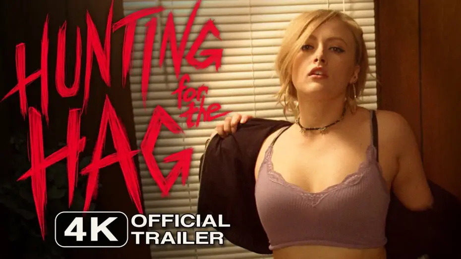 Відео до фільму Hunting for the Hag | Hunting for the Hag | Official Trailer HD