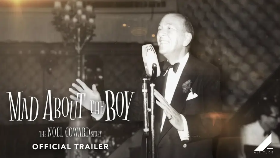Відео до фільму Mad About the Boy: The No&euml;l Coward Story | Official Trailer