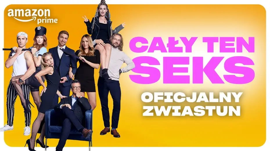 Відео до фільму Cały ten seks — Oficjalny zwiastun