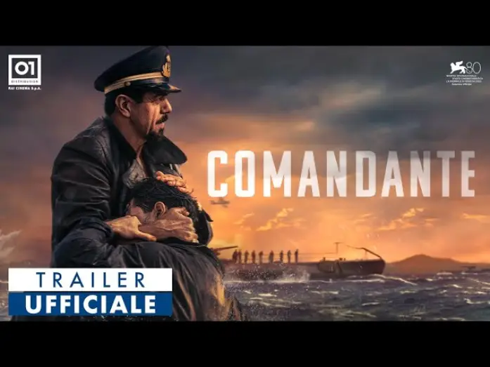 Відео до фільму Comandante — COMANDANTE di Edoardo De Angelis (2023) - Trailer Ufficiale HD