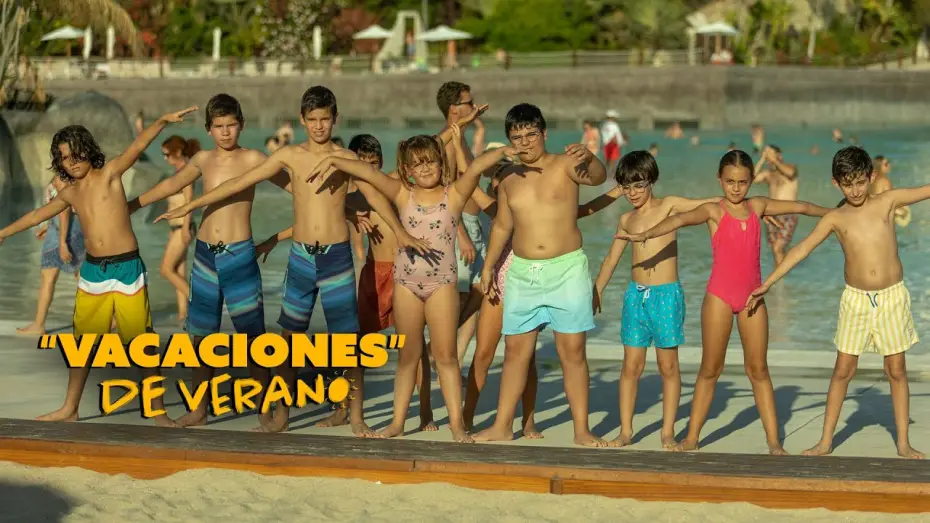 Відео до фільму Літній відпочинок — Las vacaciones