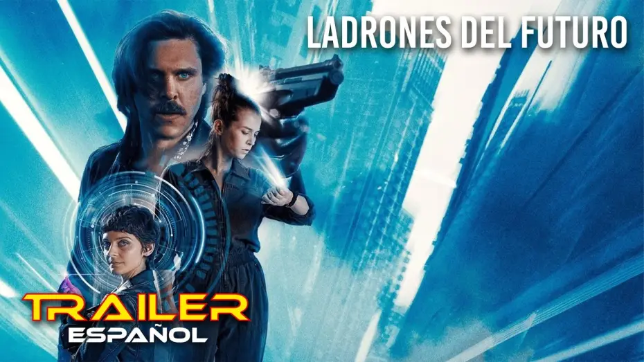 Відео до фільму The Tomorrow Job — Ladrones del futuro - Tráiler español