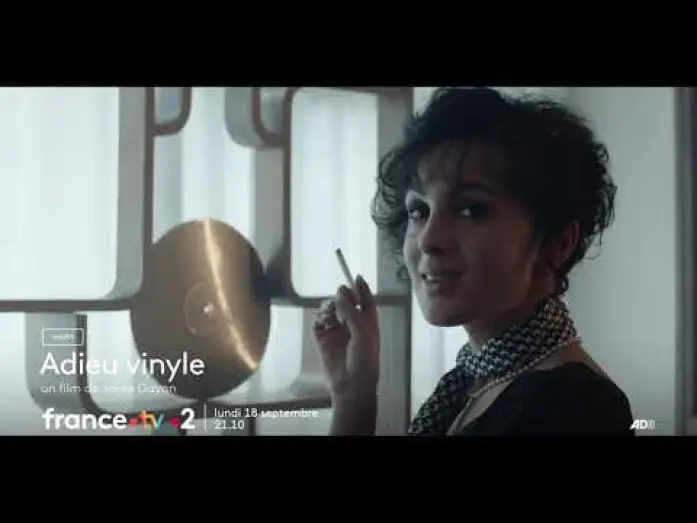 Відео до фільму Adieu vinyle — Bande annonce "Adieu Vinyle" réalisé par Josée Dayan