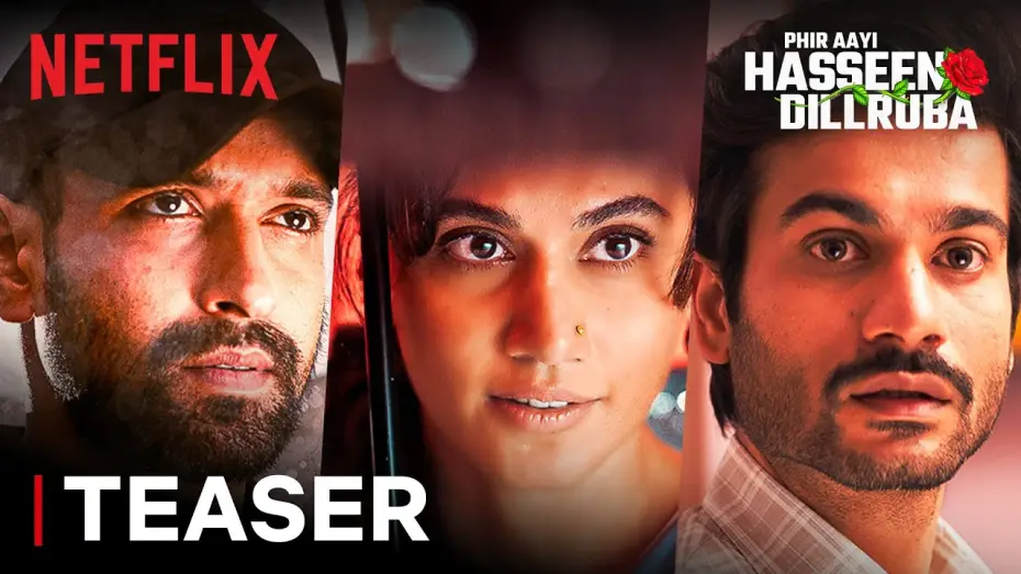 Відео до фільму फिर आई हसीन दिलरुबा | Phir Aayi Hasseen Dillruba | Announcement | Taapsee P, Vikrant M & Sunny K | Netflix India
