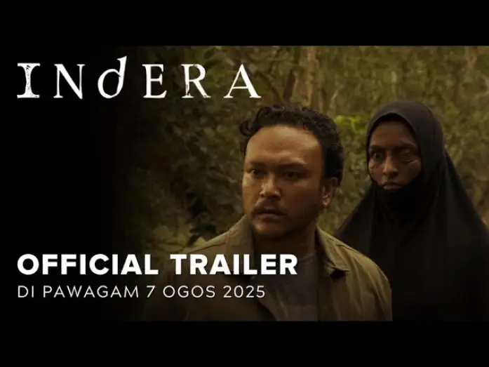 Відео до фільму Indera — INDERA (OFFICIAL TRAILER) DI PAWAGAM 7 OGOS